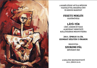 Fekete Miklós festőművész Látó-tér című kiállítása a makói József Attila Múzeumban